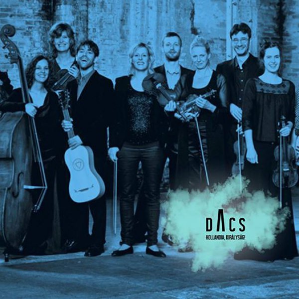 DACS – Hollandia, királyság!