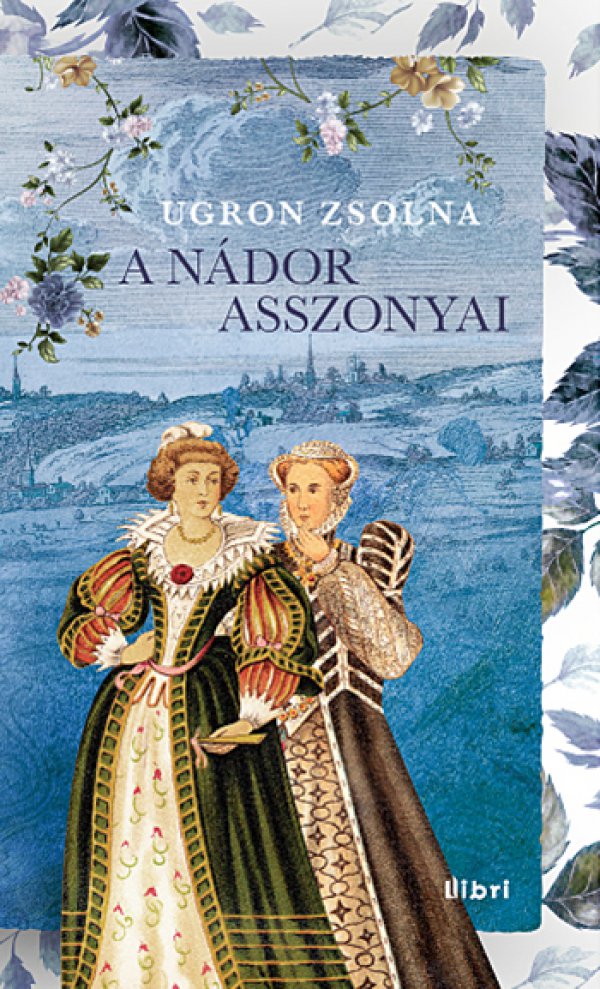 A nádor asszonyai