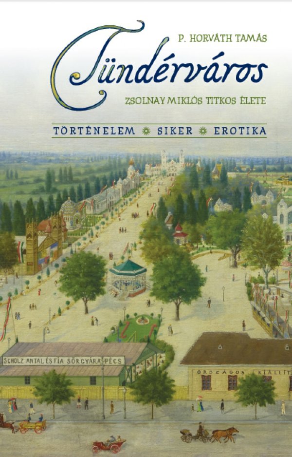 P. Horváth Tamás: Tündérváros
