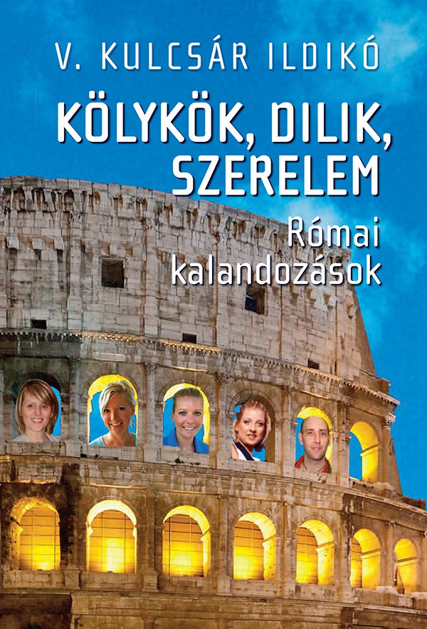 Kölykök, dilik, szerelem - könyvborító
