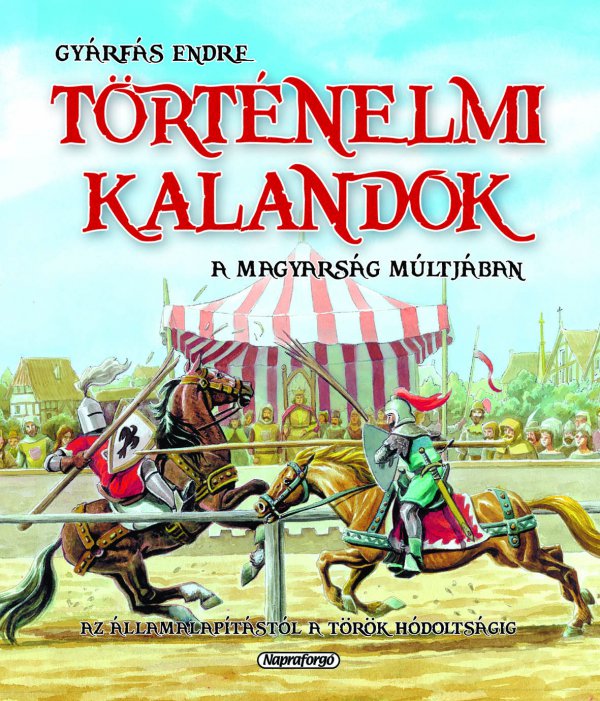 Történelmi kalandok 1 - könyvborító