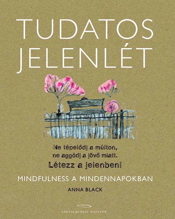 Tudatos jelenlét - könyvborító