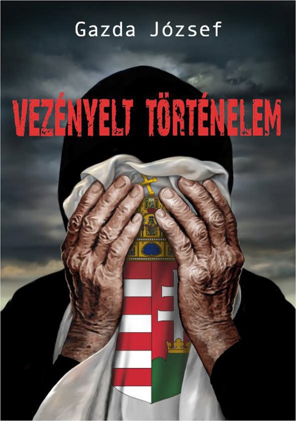 Vezényelt történelem - könyvborító