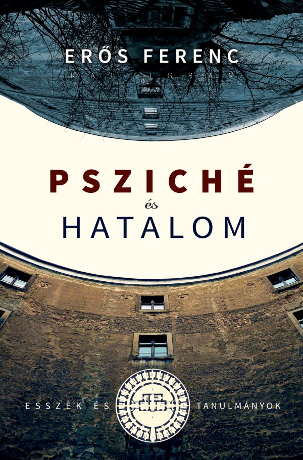 Erős Ferenc: Psziché és hatalom - könyvborító