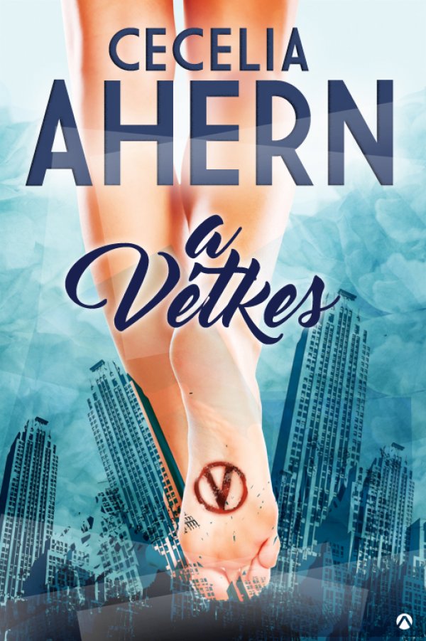 Cecelia Ahern: A Vétkes - könyvborító