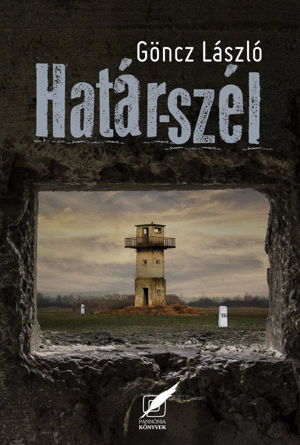 Göncz László: Határ-szél - könyvborító