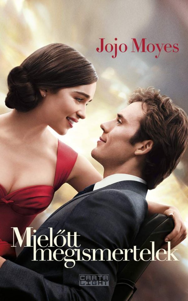 Jojo Moyes: Mielőtt megismertelek