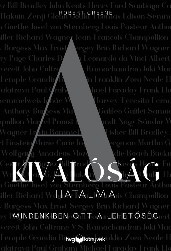 Robert Greene: A kiválóság hatalma