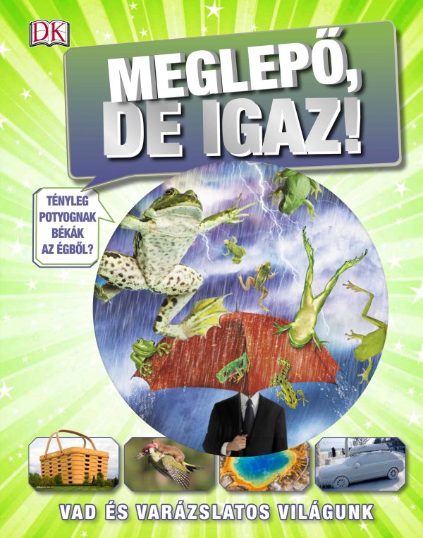 Meglepő, de igaz