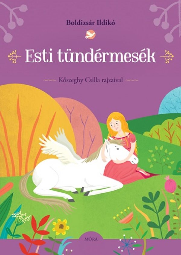 Boldizsár Ildikó: Esti Tündérmesék