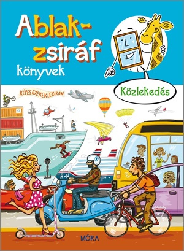 Ablak-zsiráf könyvek – közlekedés