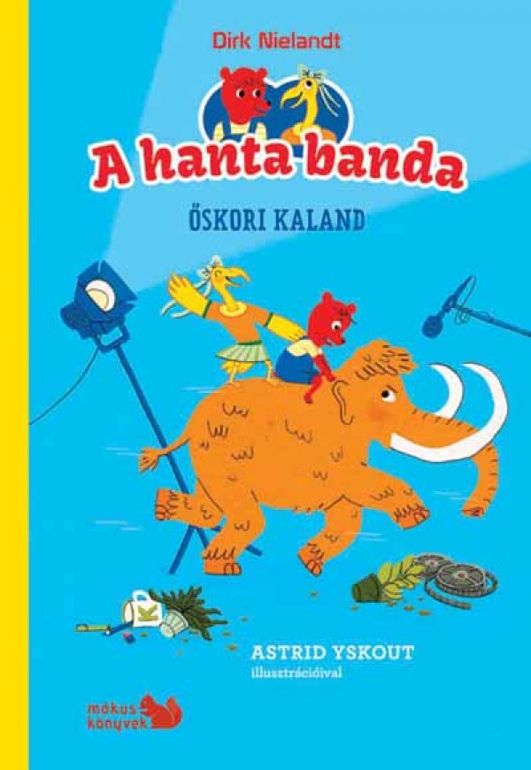 Dirk Nielandt: A hanta banda – Őskori kaland