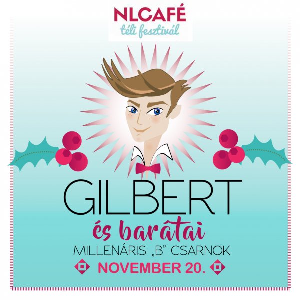 Gilbert és barátai