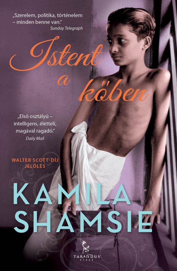 Kamila Shamshie: Istent a kőben