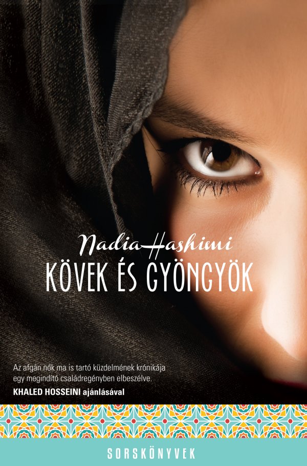 Nadia Hashimi: Kövek és gyöngyök