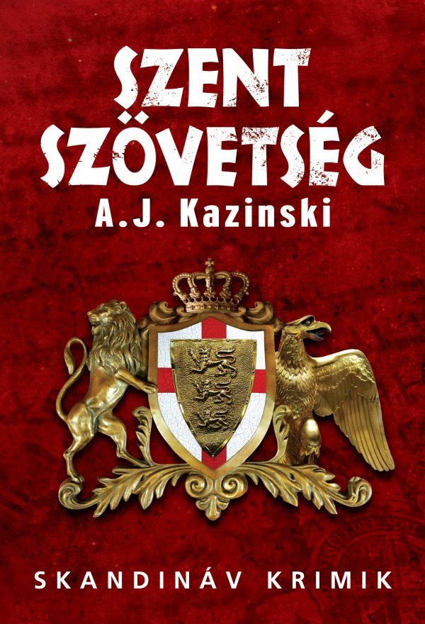 A. J. Kazinski: Szent szövetség