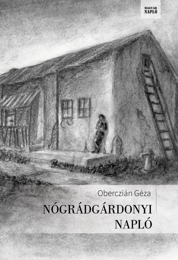 Oberczián Géza: Nógrádgárdonyi napló