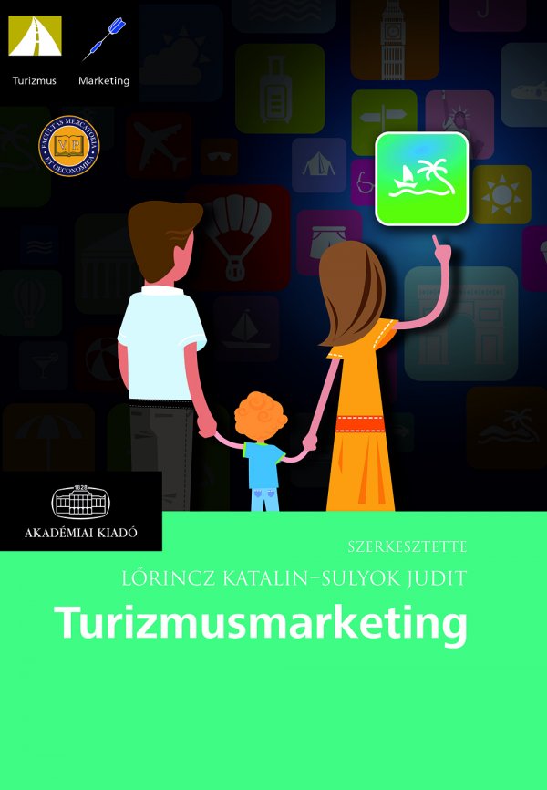 Lőrincz Katalin–Sulyok Judit (Szerk.): Turizmusmarketing