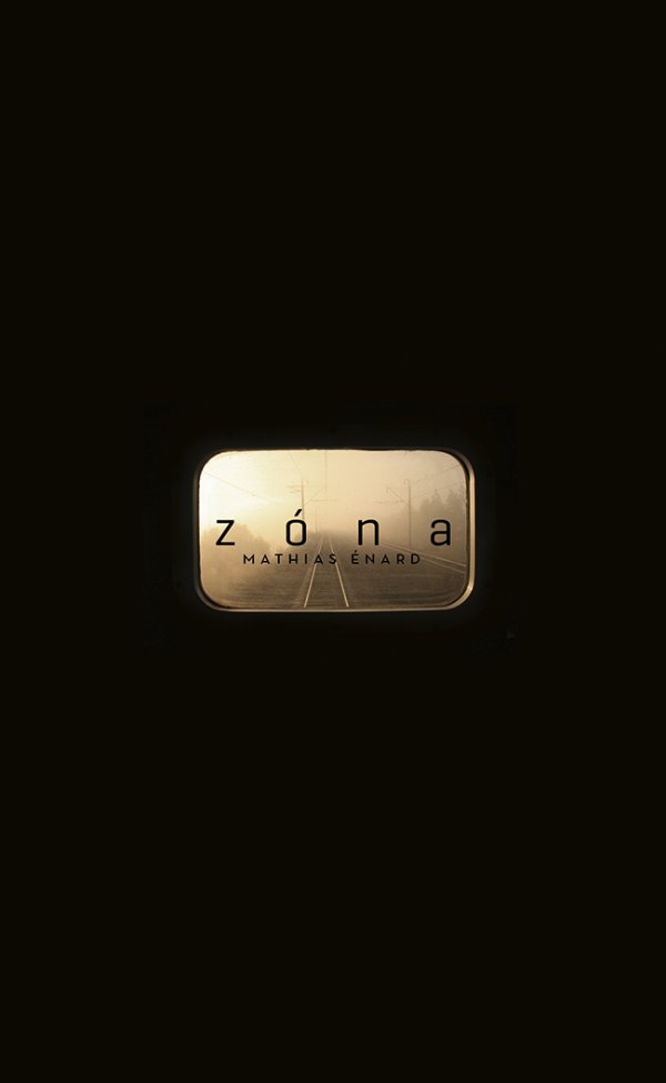 Mathias Énard: Zóna