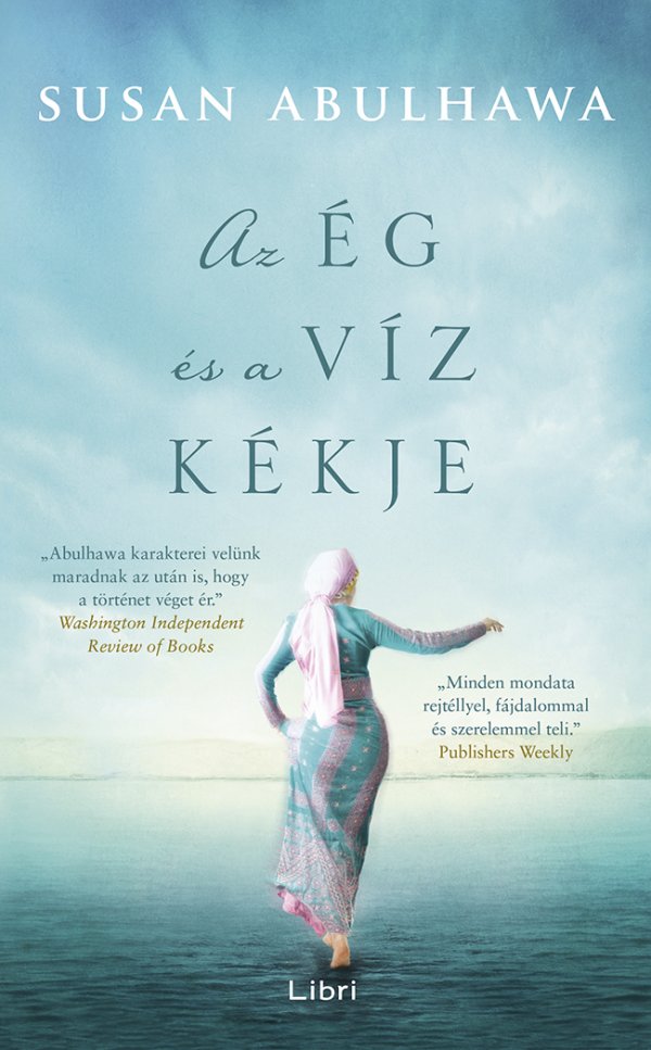 Susan Abulhawa: Az ég és a víz kékje