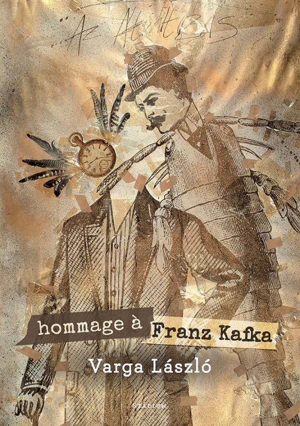 Varga László: Hommage à Franz Kafka