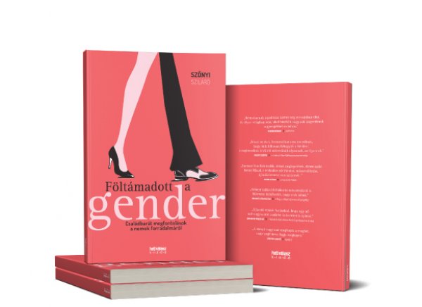 Szőnyi Szilárd: Föltámadott a gender