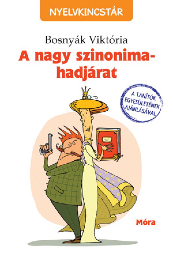 Bosnyák Viktória: A nagy szinonima-hadjárat