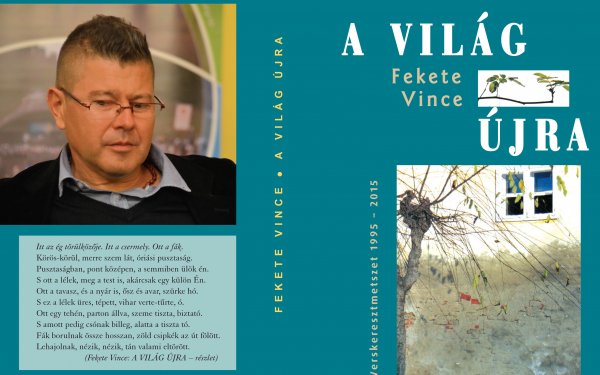 Fekete Vince: A világ újra.