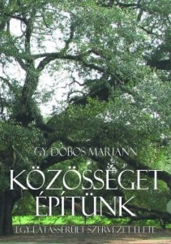 Közösséget építünk könyvborítója