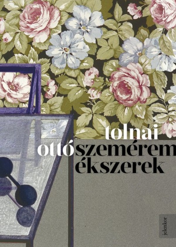 Tolnai Ottó: Szeméremékszerek - A két steril pohár
