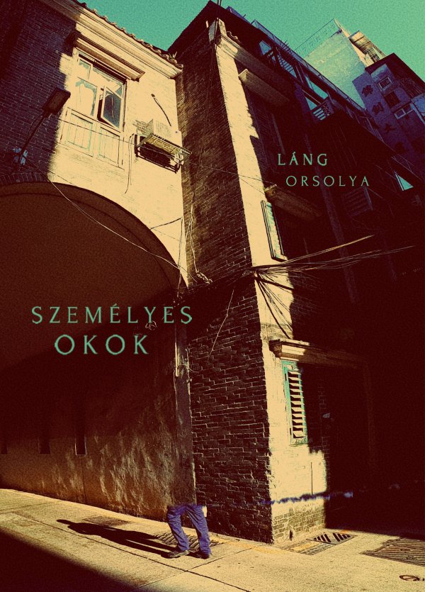 Láng Orsolya: Személyes okok