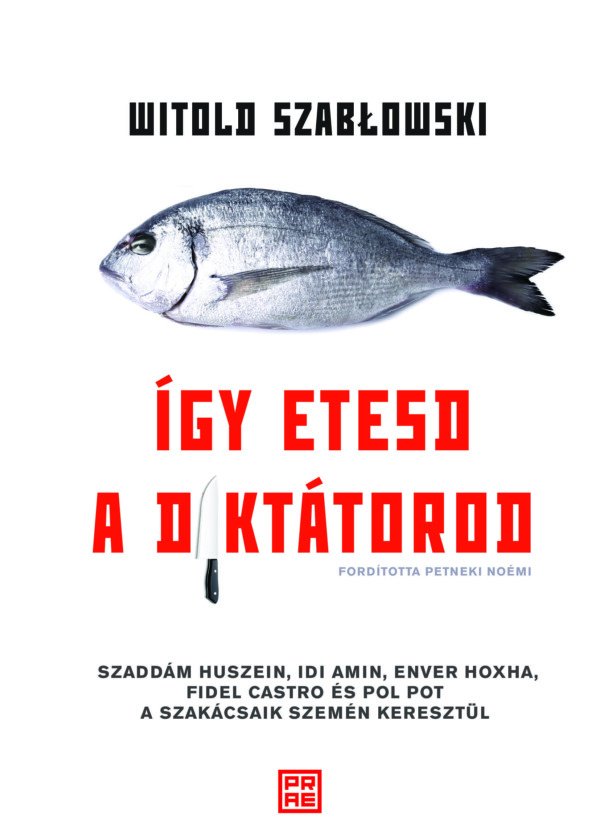 Így etesd a diktátorod