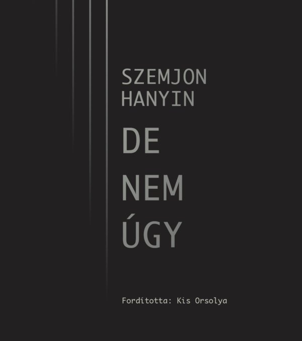 Hanyin – De nem úgy