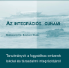 Az integrációs cunami Az integrációs cunami