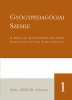 Gyógypedagógiai Szemle 2010/1 Gyógypedagógiai Szemle 2010/1