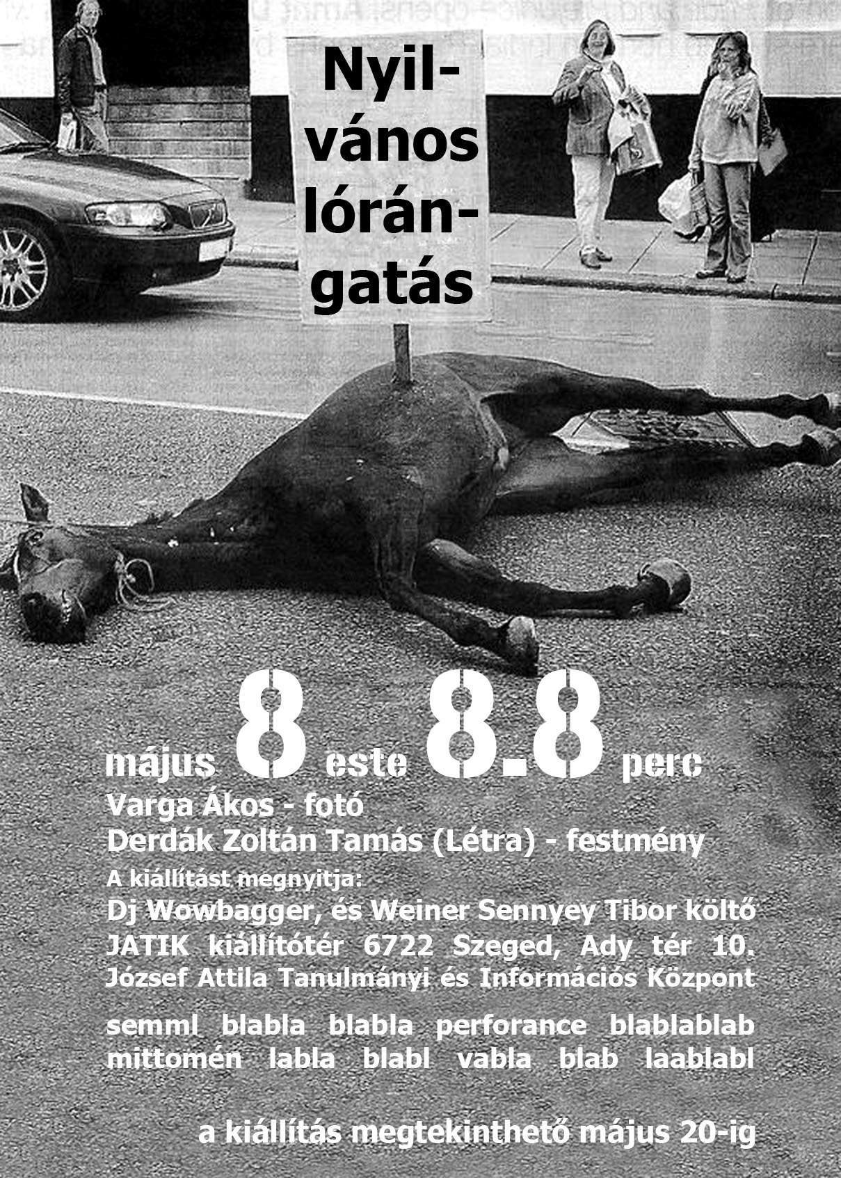 nyilvános lórángatás