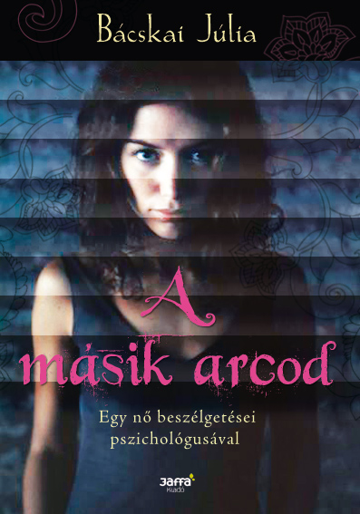 A másik arcod c. könyvem borítója