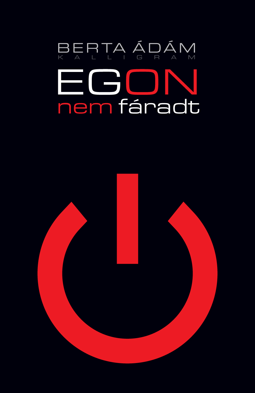 Egon nem fáradt